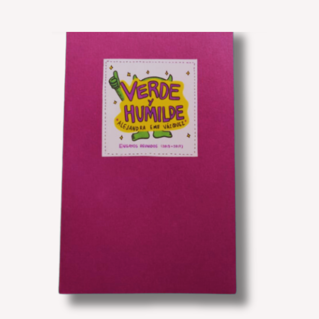 Verde y humilde, edición artesanal