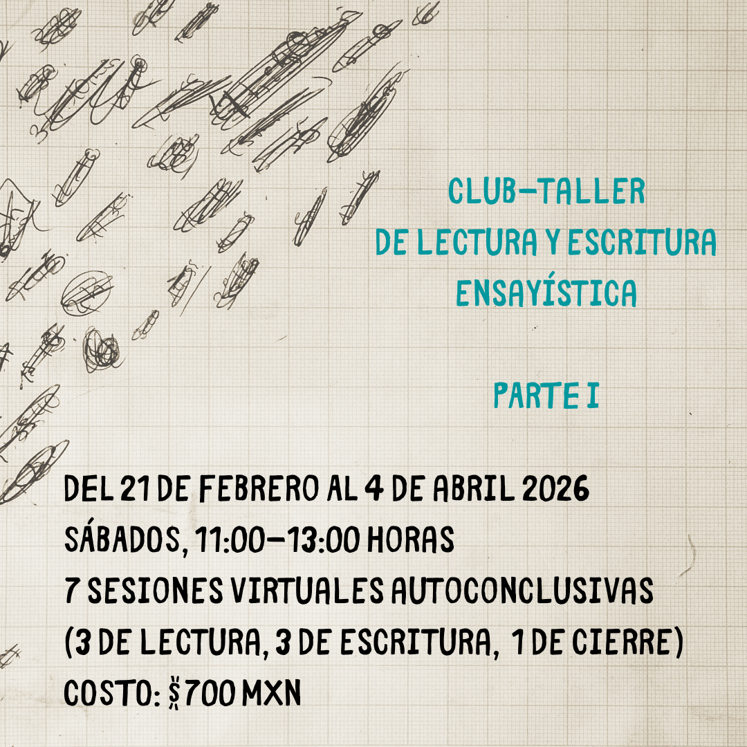 Club-taller de LECTURA Y ESCRITURA ENSAYÍSTICA (PARTE 1)