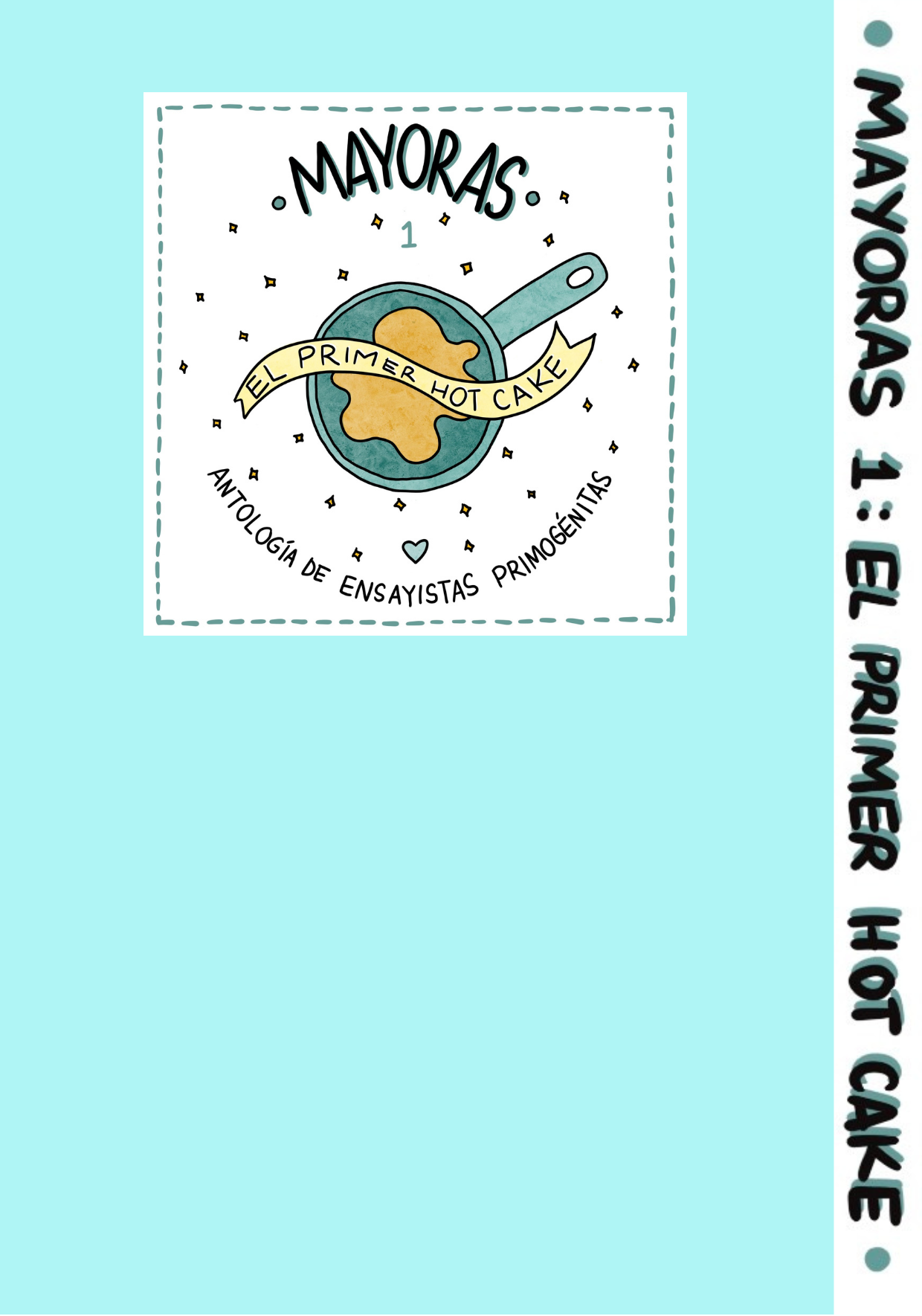 Mayoras 1: el primer hot cake (pdf)